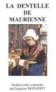 GESUCHT! La Dentelles de Maurienne von Francoise Monneret