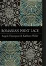 GESUCHT! Romanian Piont Lace von Angela Thompson und Kathleen Wa