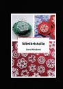Minikristalle von Dana Mihulková