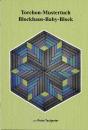 Torchon-Sampler Blockhaus-Baby-Block by Petra Tschanter