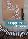 Klöppeln lernen von Christine Aengeneyndt-Lehming und Hildegard