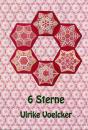6 Sterne von Ulrike Voelcker